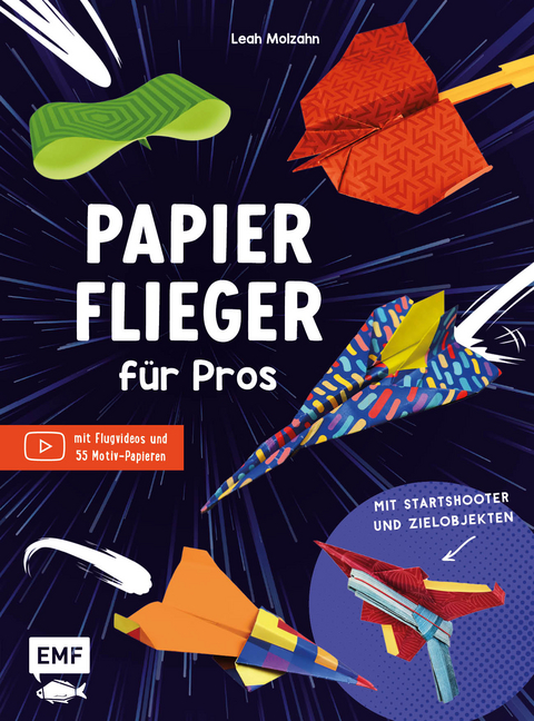 Papierflieger f&uuml;r Pros - Leah Molzahn