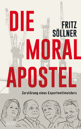 Die Moralapostel - Fritz S&ouml;llner