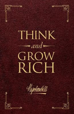 Think and Grow Rich® Deluxe Leather Edition