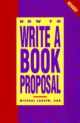 How to Write a Book Proposal - Larsen, Michael