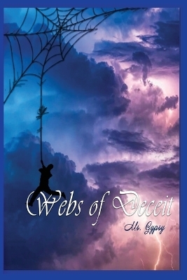 Webs of Deceit - MS Gypsy