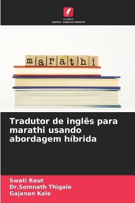 Tradutor de inglês para marathi usando abordagem híbrida