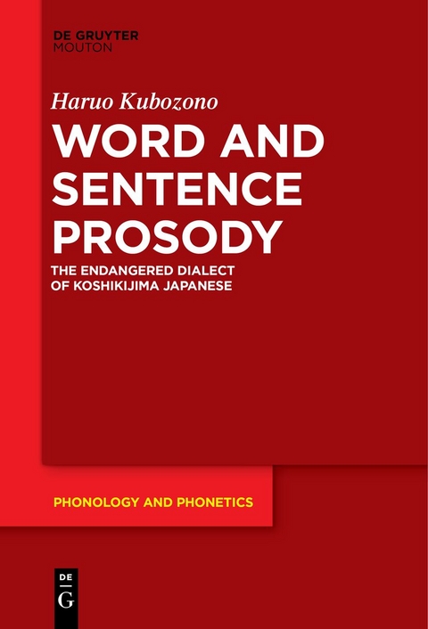 Word and Sentence Prosody - Haruo Kubozono