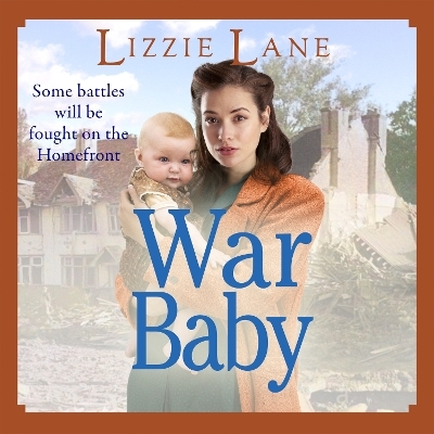 War Baby - Lizzie Lane