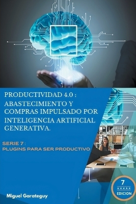 Productividad 4.0 - Miguel Garateguy