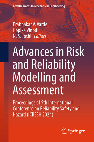 Advances in Risk and Reliability Modelling and Assessment