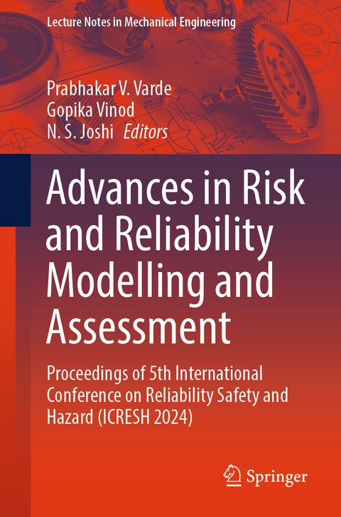 Advances in Risk and Reliability Modelling and Assessment - 
