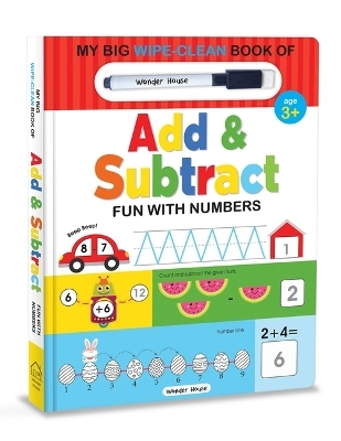 My Big Wipe and Clean Book of Add and Subtract for Kids Fun with Numbers -  Wonder House Books