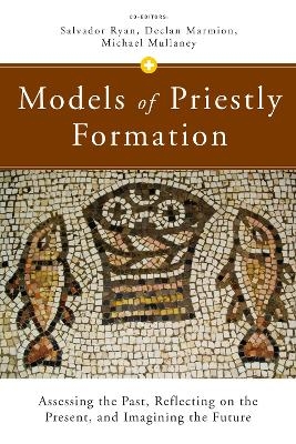 Models of Priestly Formation - 