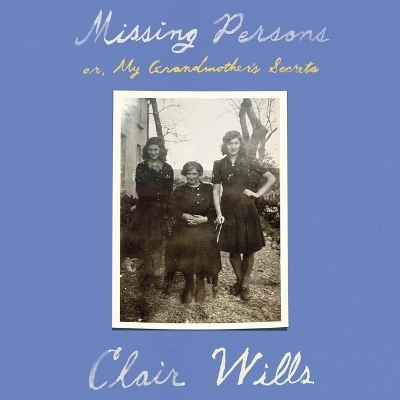 Missing Persons - Clair Wills