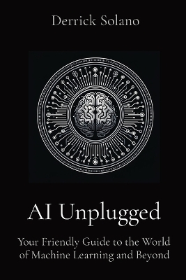 AI Unplugged