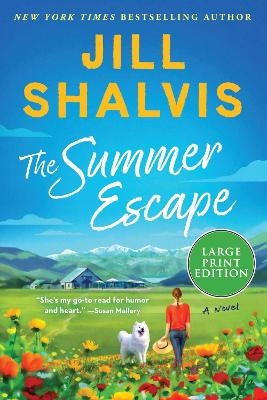The Summer Escape: A Novel - Jill Shalvis