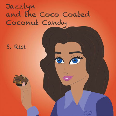 Jazzlyn and the Coco Coated Coconut Candy - S. Risi