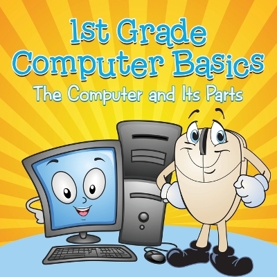 1st Grade Computer Basics -  Baby Professor