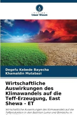 Wirtschaftliche Auswirkungen des Klimawandels auf die Teff-Erzeugung, East Shewa - ET