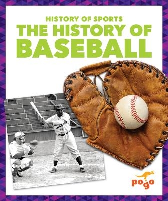 The History of Baseball - Brendan Flynn