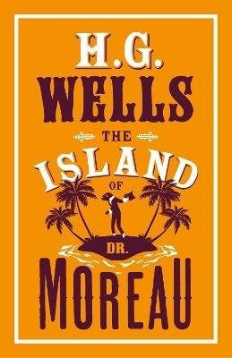 The Island of Dr Moreau - H.G. Wells