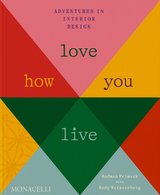 Love How You Live - Rodman Primack