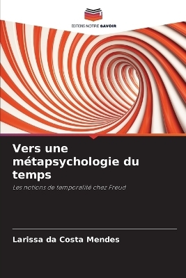 Vers une métapsychologie du temps