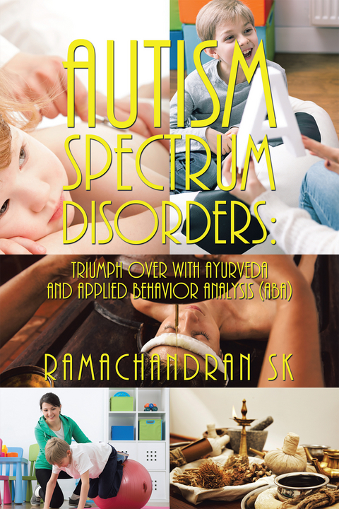 Autism Spectrum Disorders - Ramachandran SK