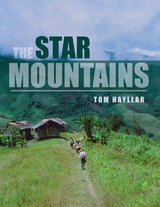 The Star Mountains - Tom Hayllar