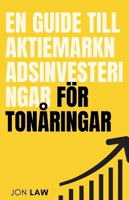 En guide till aktiemarknadsinvesteringar för tonåringar