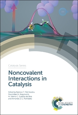 Noncovalent Interactions in Catalysis - 