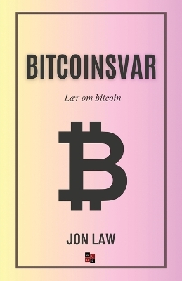 Bitcoinsvar - Jon Law