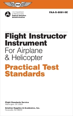 Flight Instructor Instrument Practical Test Standards for Airplane & Helicopter (2025)