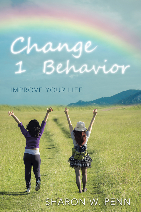 Change  1  Behavior - Sharon W. Penn