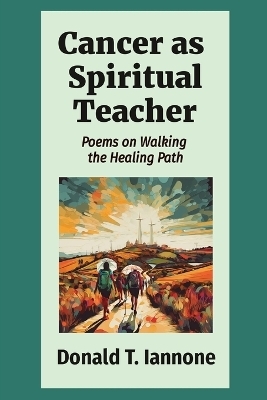 Cancer as Spiritual Teacher