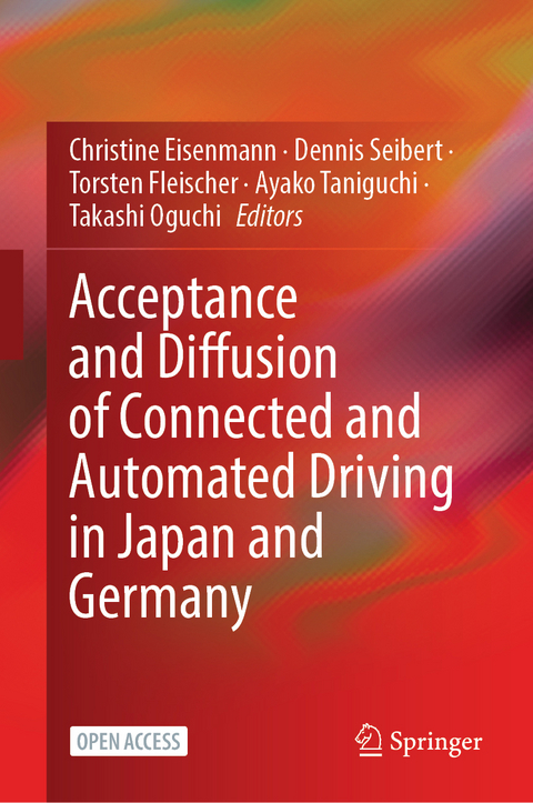 Acceptance and Diffusion of Connected and Automated Driving in Japan and Germany - 