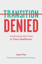 Transition Denied - Jane Fae