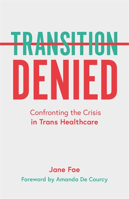 Transition Denied - Jane Fae