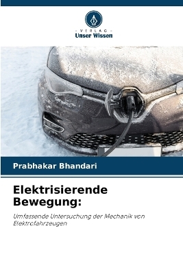 Elektrisierende Bewegung - Prabhakar Bhandari