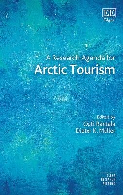 A Research Agenda for Arctic Tourism - 