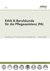Ethik f&uuml;r Pflegeassistent:innen - Andreas Klein