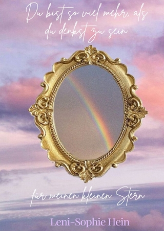 Du bist so viel mehr, als du denkst zu sein