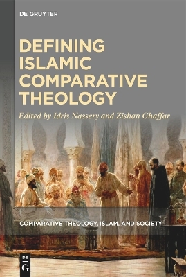 Defining Islamic Comparative Theology - 