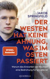 Der Westen hat keine Ahnung, was im Osten passiert - Jakob Springfeld