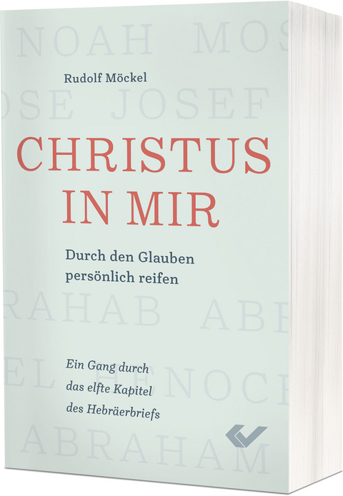 Christus in mir - Rudolf M&ouml;ckel