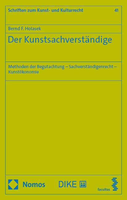 Der Kunstsachverst&auml;ndige - Bernd F. Holasek