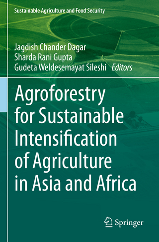 Agroforestry for Sustainable Intensification of Agriculture in Asia and Africa