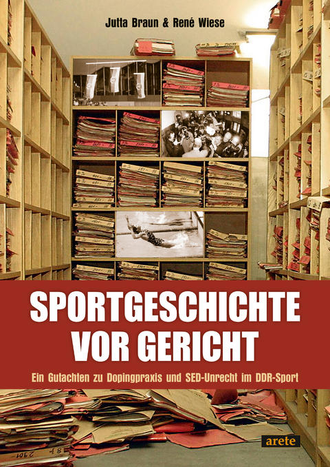 Sportgeschichte vor Gericht - Jutta Braun, Ren&eacute; Wiese
