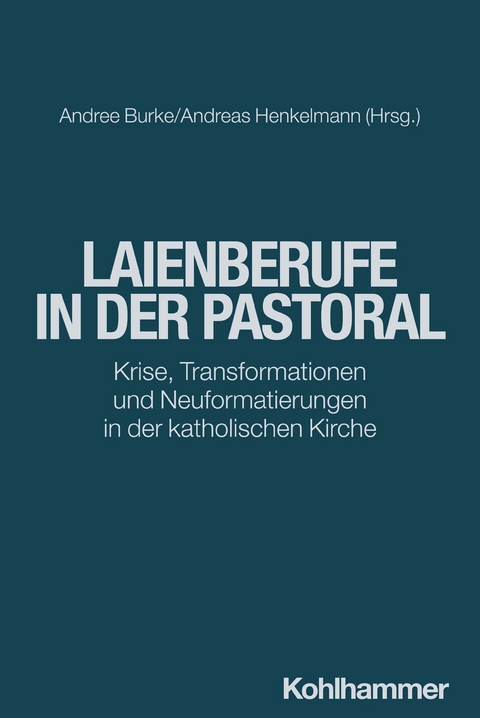 Laienberufe in der Pastoral - 