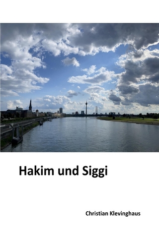 Hakim und Siggi