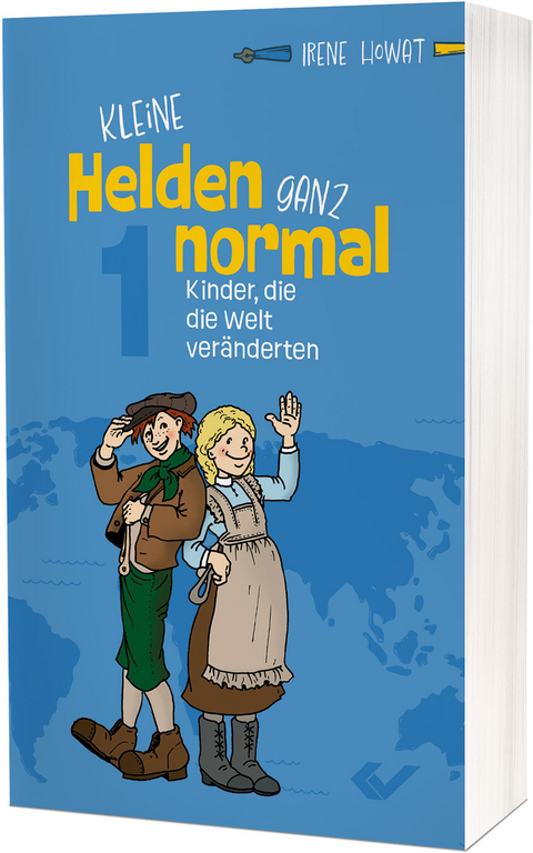 Kleine Helden &ndash; ganz normal 1 - Irene Howat