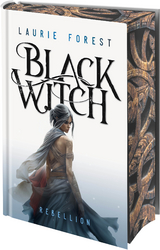 Black Witch - Rebellion - Laurie Forest