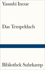 Das Tempeldach - Yasushi Inoue