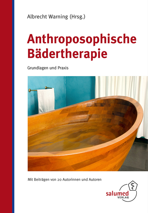 Anthroposophische B&auml;dertherapie - 